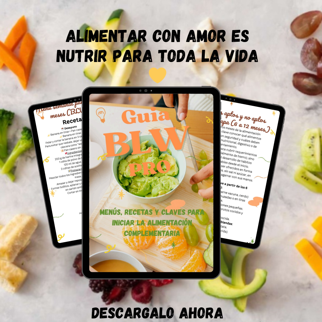 Guía BLW PRO: menús y recetas fáciles para bebés de 6 a 12 meses